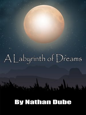 cover image of A Labyrinth of Dreams